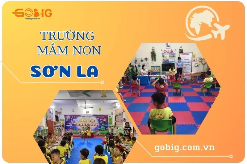 Khám Phá Top Trường Mầm Non Sơn La: Chất Lượng & Uy Tín